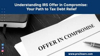 Understanding IRS Offer in Compromise: Your Path to Tax Debt Relief